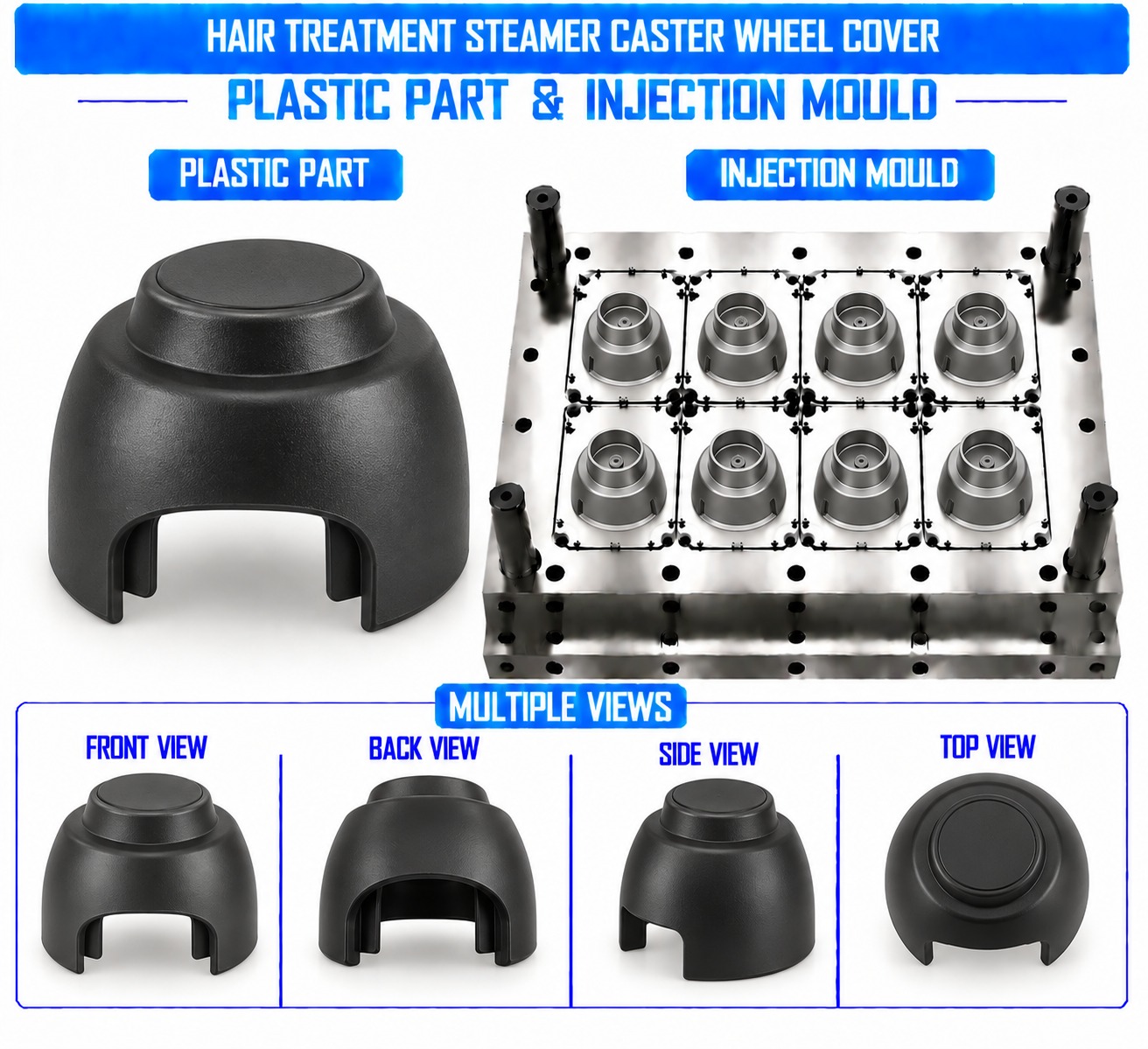 Hair Treatment Steamer Plastic Caster Wheel Cover Mould and Moulding Service